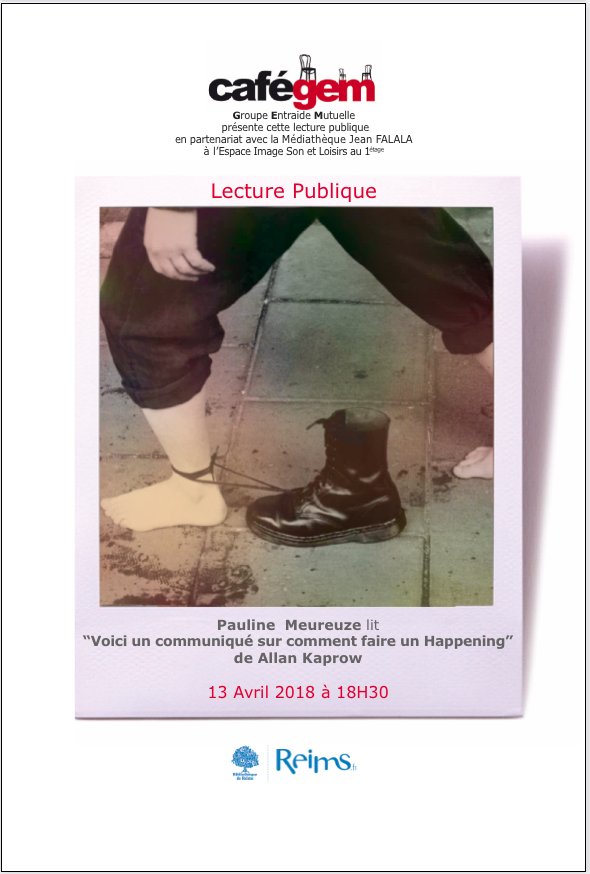 Pauline Meureuze lit « Voici un communiqué sur comment faire un Happening »