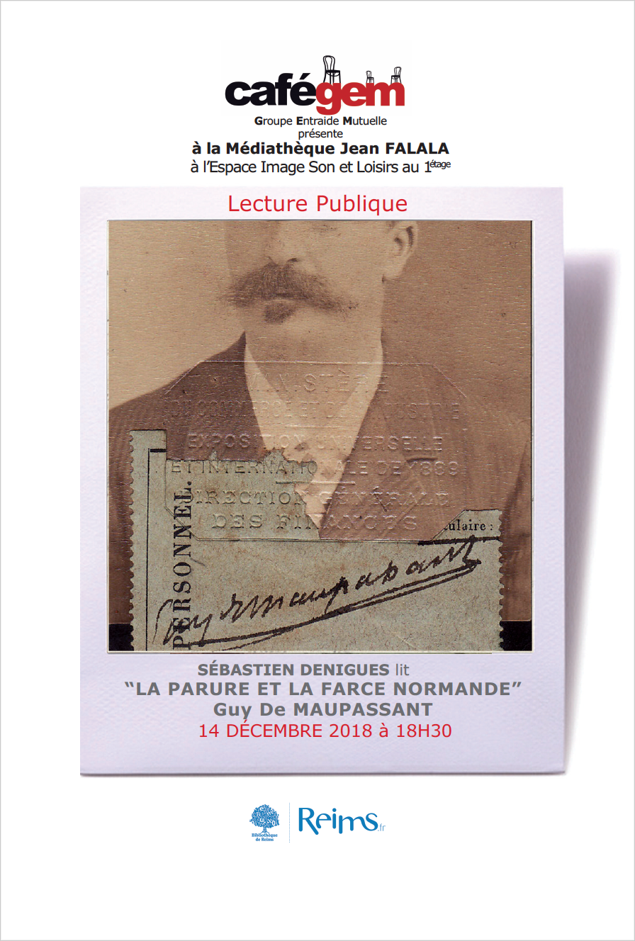 Sébastien Denigues lit « La parure et la farce normande »